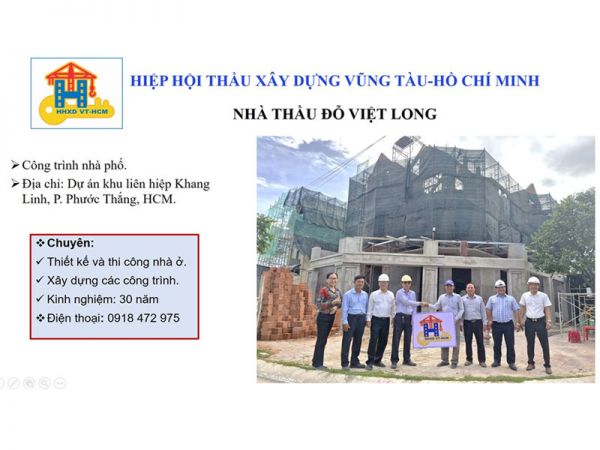 Ban điều hành Hiệp hội thầu xây dựng Vũng Tàu-Hồ Chí Minh thăm và trao Logo biểu tượng của HHXD VT-HCM đến Nhà thầu ĐỖ VIỆT LONG thành viên Hiệp hội