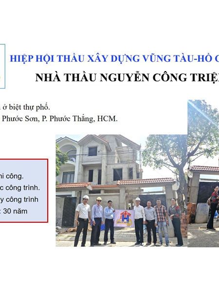 Ban điều hành Hiệp hội thầu xây dựng Vũng Tàu-Hồ Chí Minh thăm và trao Logo biểu tượng của HHXD VT-HCM đến Nhà thầu NGUYỄN CÔNG TRIỆN thành viên Hiệp hội